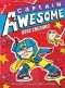 [Captain Awesome 09] • Captain Awesome Gets Crushed